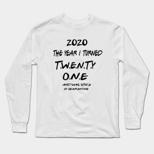 21st Birthday Shirt T-Shirt Long Sleeve T-Shirt